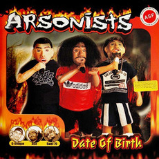 Date of Birth mp3 Album by Arsonists