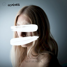 NOT HUMAN (remixes) mp3 Remix by ionnalee