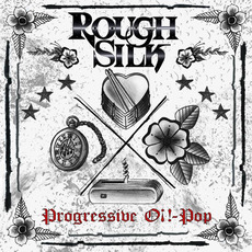 Progressive Oi!-Pop mp3 Album by Rough Silk