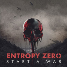 Start a War mp3 Album by Entropy Zero