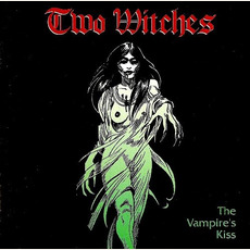 The Vampire's Kiss mp3 Album by Two Witches