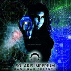 Maquinam Creantis mp3 Album by Solaris Imperium