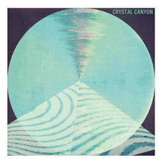 Crystal Canyon mp3 Album by Crystal Canyon
