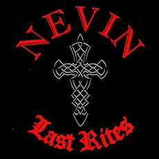 Last Rites mp3 Album by Nevin