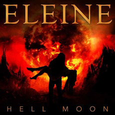 Hell Moon (We Shall Never Die) mp3 Single by Eleine