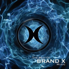 The Best of Brand X Music mp3 Artist Compilation by Brand X Music