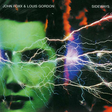 Sideways (Re-Issue) mp3 Album by John Foxx & Louis Gordon