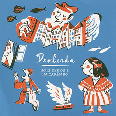 Dois selos e um carimbo mp3 Album by Deolinda