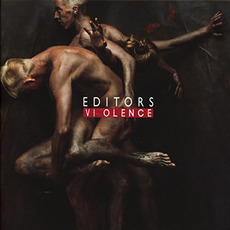 Violence mp3 Album by Editors