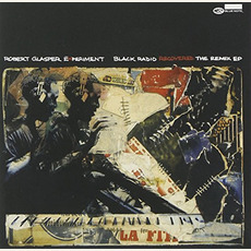 Black Radio Recovered: The Remix EP mp3 Remix by Robert Glasper Experiment