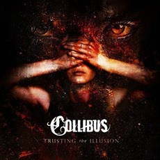 Trusting the illusion mp3 Album by Collibus