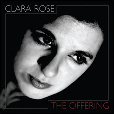 The Offering mp3 Album by Clara Rose