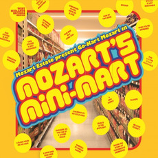 Mozart's Mini-Mart mp3 Album by Go-Kart Mozart