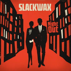 Night Out mp3 Album by Slackwax