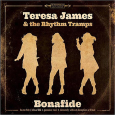 Bonafide mp3 Album by Teresa James & The Rhythm Tramps