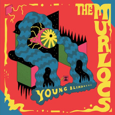 Young Blindness mp3 Album by The Murlocs