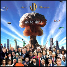Wacky World mp3 Album by John Demarkis