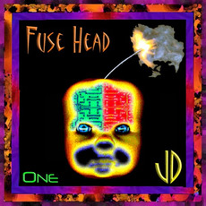 Fuse Head I mp3 Album by John Demarkis