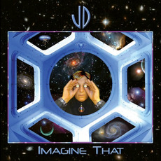 Imagine That mp3 Album by John Demarkis