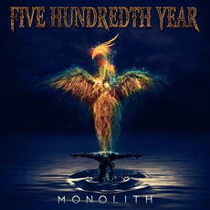 Monolith mp3 Album by Five Hundredth Year