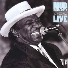 Live mp3 Live by Mud Morganfield & The Dirty Aces