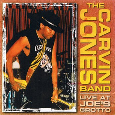 Live at Joe's Grotto mp3 Live by Carvin Jones Band