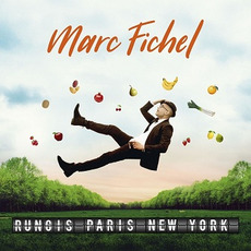Rungis, Paris, New York mp3 Album by Marc Fichel