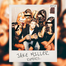 Rumors mp3 Album by Jake Miller