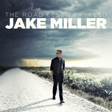 The Road Less Traveled mp3 Album by Jake Miller