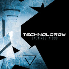 Endtimes in Dub mp3 Album by Technolorgy