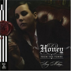 Honey From the Tombs mp3 Album by Amy Millan