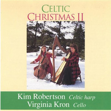 Celtic Christmas II mp3 Album by Kim Robertson and Virginia Kron