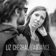 L'alliance mp3 Album by Liz Cherhal