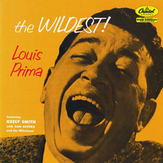 The Wildest! (Remastered) mp3 Album by Louis Prima