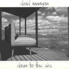 Down to the Wire mp3 Album by David Munyon