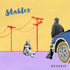 Reverie mp3 Album by Stables