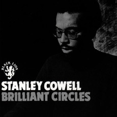 Brilliant Circles (Remastered) mp3 Album by Stanley Cowell