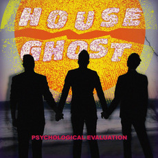 Psychological Evalution mp3 Album by House Ghost