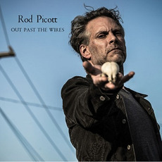 Out Past the Wires mp3 Album by Rod Picott