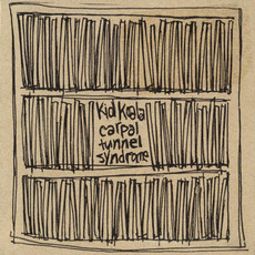 Carpal Tunnel Syndrome mp3 Album by Kid Koala