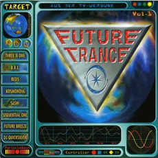 Future Trance, Vol. 1 mp3 Compilation by Various Artists