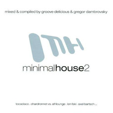 Minimal House 2 mp3 Compilation by Various Artists