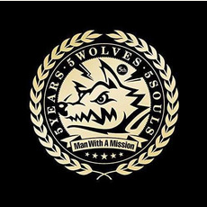 5 Years 5 Wolves 5 Souls mp3 Artist Compilation by Man With A Mission