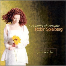 Dreaming of Summer mp3 Album by Robin Spielberg