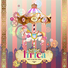 lirica ~Orgel Arrange Mini Album~ mp3 Album by Akiko Shikata (志方あきこ)