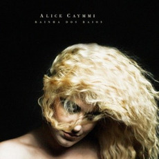 Rainha dos Raios mp3 Album by Alice Caymmi