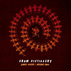 Drum Distillery mp3 Album by James Asher