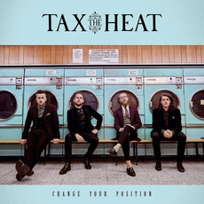 Change Your Position mp3 Album by Tax The Heat