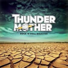Rock 'N' Roll Disaster mp3 Album by Thundermother