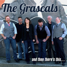 And Then There's This mp3 Album by The Grascals